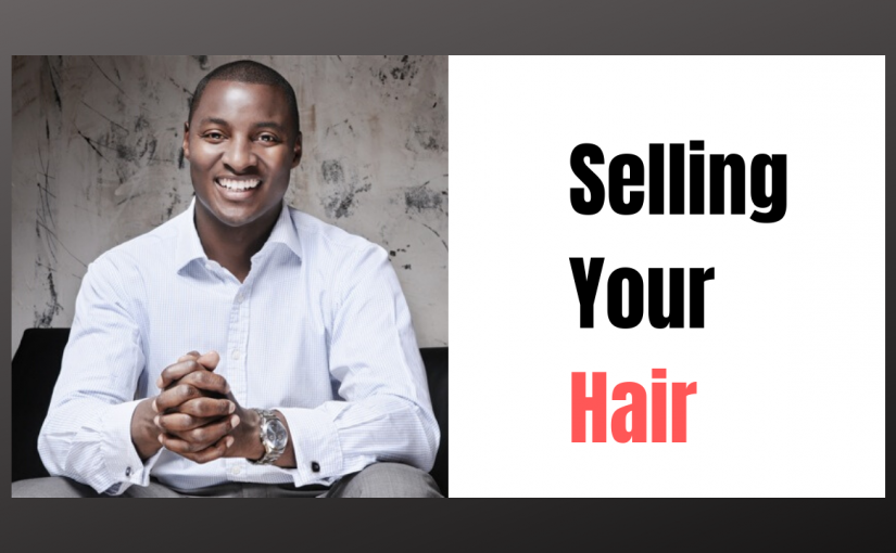 How to Make Money Selling Your Hair